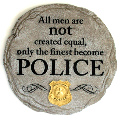 Stepping Stone - All Men Are Not Created Equal Only The Police