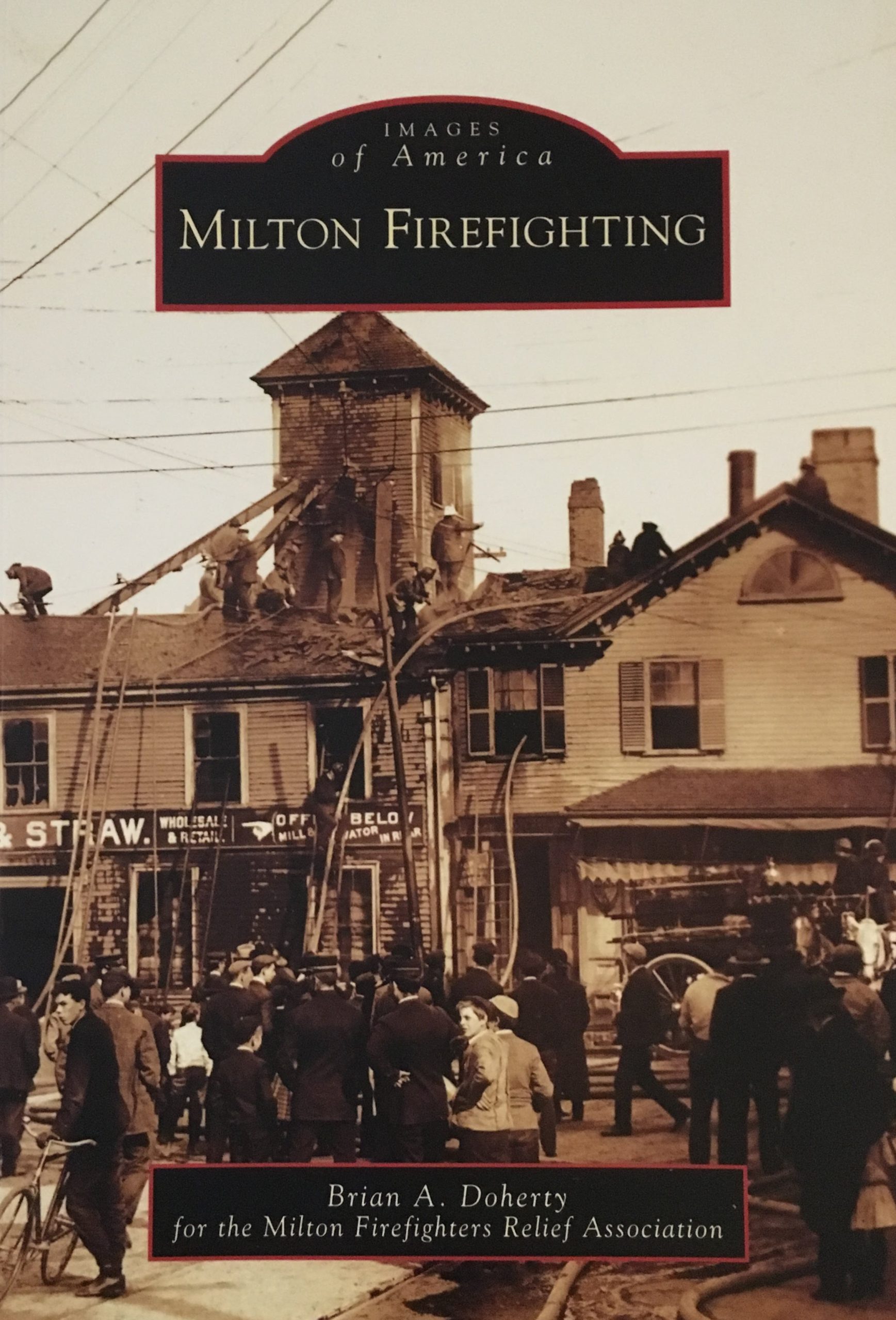 Milton Firefighting