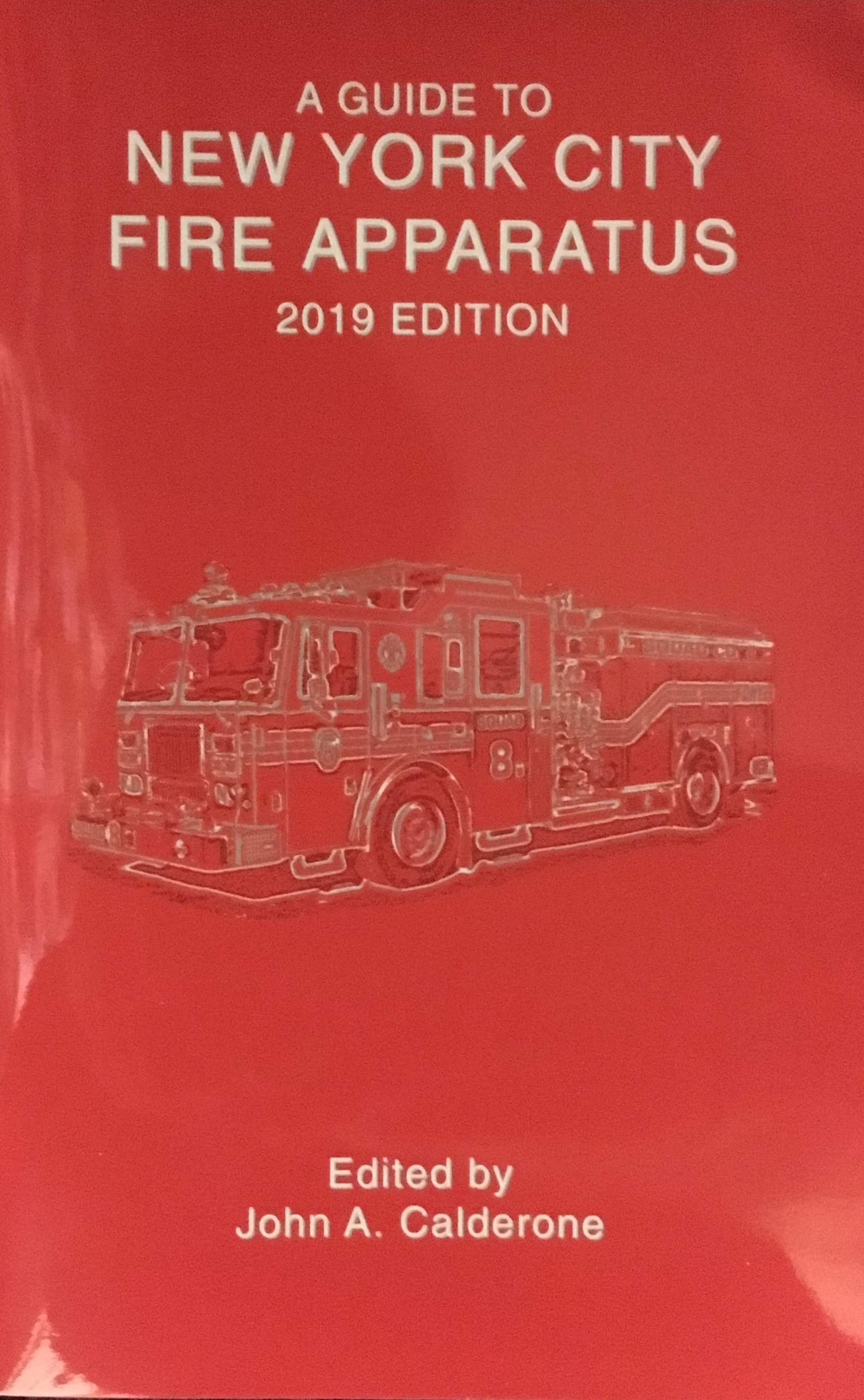 A Guide to New York City Fire Apparatus, 2019