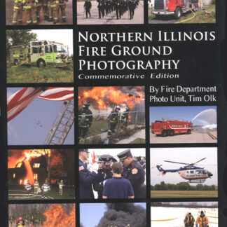 Northern Illinois Fire Ground Photography Book