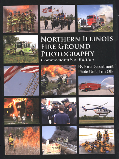 Northern Illinois Fire Ground Photography Book