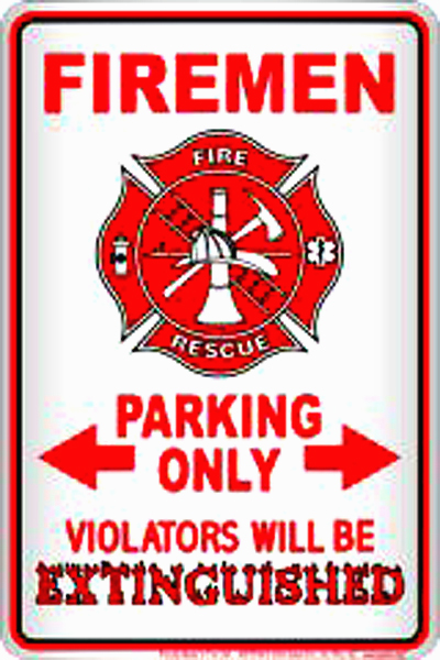 Firemen Parking Violators Extinguished Sign