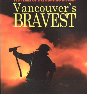 Vancouver's Bravest Book