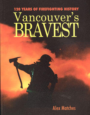 Vancouver's Bravest Book
