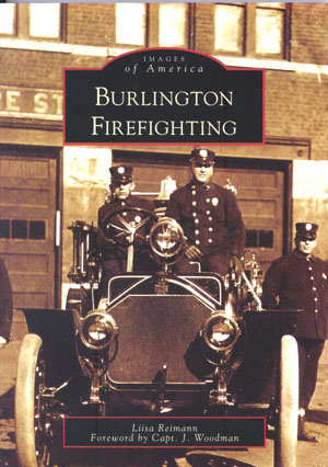 Burlington Firefighting - Vermont Book