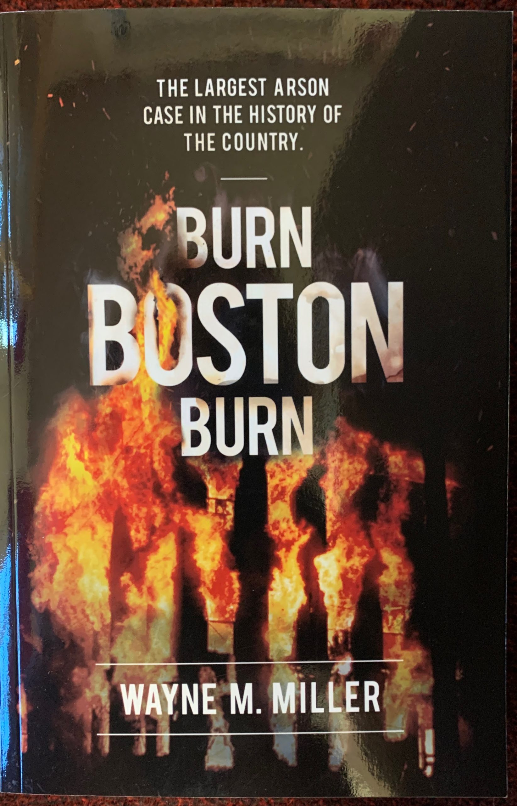 Burn Boston Burn - Paperback