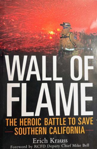 Wall of Flames by Erich Krauss